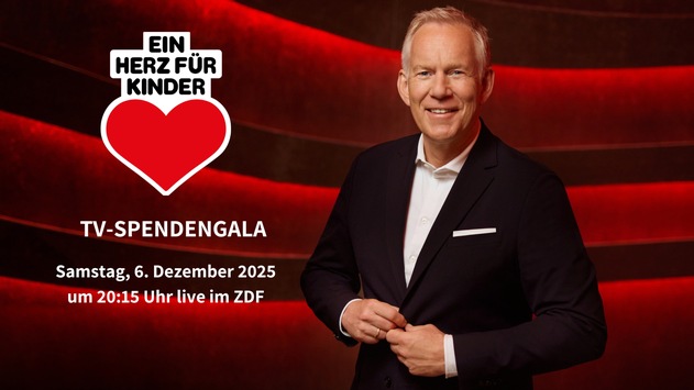 „Ein Herz für Kinder“: Am 6. Dezember 2025 zeigt das ZDF zum 25. Mal die TV-Spendengala für Kinder in Not Jubiläumssendung mit Andrea Berg, Roland Kaiser und Santiano Moderation Johannes B. Kerner