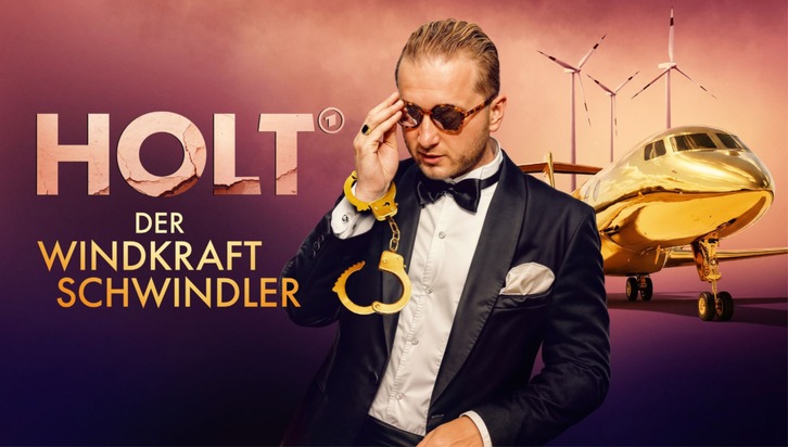 „Holt – Der Windkraft-Schwindler“: ab 27.03. in der ARD Mediathek