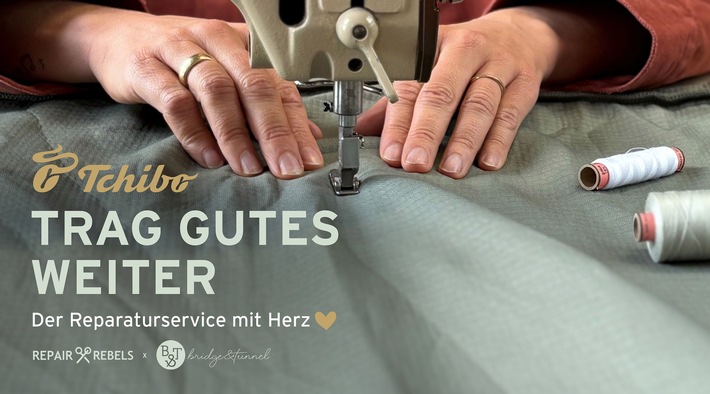 Trag Gutes Weiter: Tchibo testet Textil-Reparaturservice mit den Partnern Repair Rebels und Bridge&Tunnel