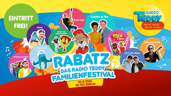 Wir machen wieder richtig RABATZ! Das große Radio TEDDY-Familienfestival am 30. August 2026 im FEZ-Berlin