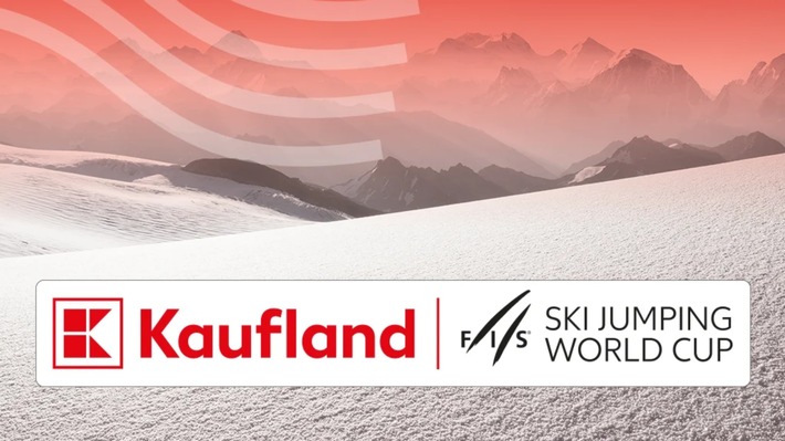 Langfristige Partnerschaft mit der FIS: Kaufland wird Titelsponsor des Skisprung-Weltcups und Premiumpartner der Nordischen Ski-Weltmeisterschaften